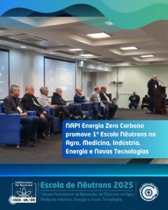 Hoje demos largada na 1ª Escola Paranaense de Aplicações de Nêutrons no Agro, Medicina, Indústri