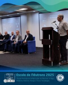Hoje demos largada na 1ª Escola Paranaense de Aplicações de Nêutrons no Agro, Medicina, Indústri (5)